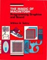 The Magic Of Macintosh Programming Graphics and Sound 1986 (1986)