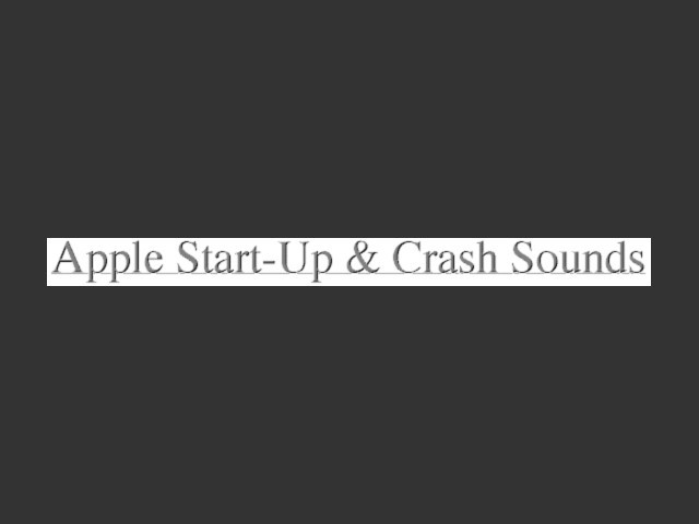 Apple Start-up & Crash Sounds (1996)