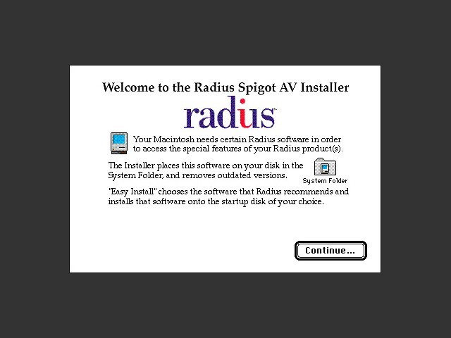 Radius SpigotPro AV (1995)