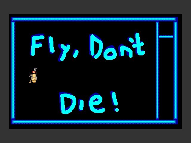 Fly, Don't Die! (1995)