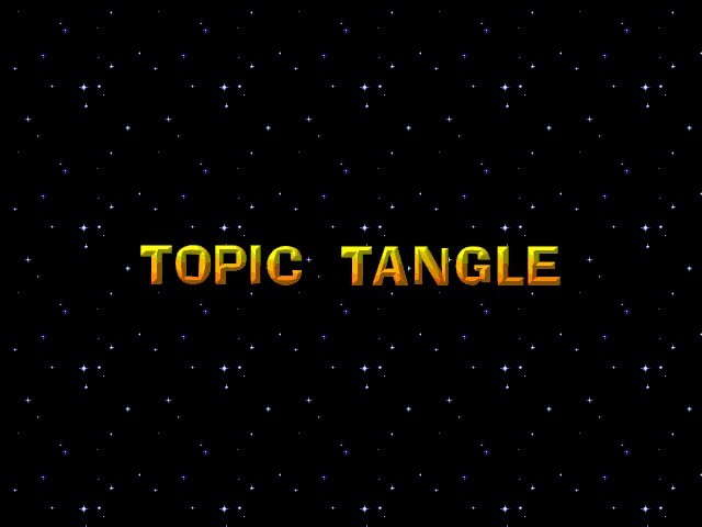 Topic Tangle (1999)