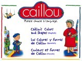 Caillou's Colors and Shapes (2003)
