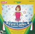 Crayola First Ladies Costume Maker (1998)