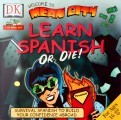 Mean City: Learn Spanish or Die! (2000)