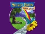Secret Paths To Your Dreams (1999)