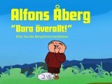 Alfons Åberg: Bara Överallt (2002)