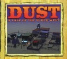 Dust: A Tale of the Wired West (1995)