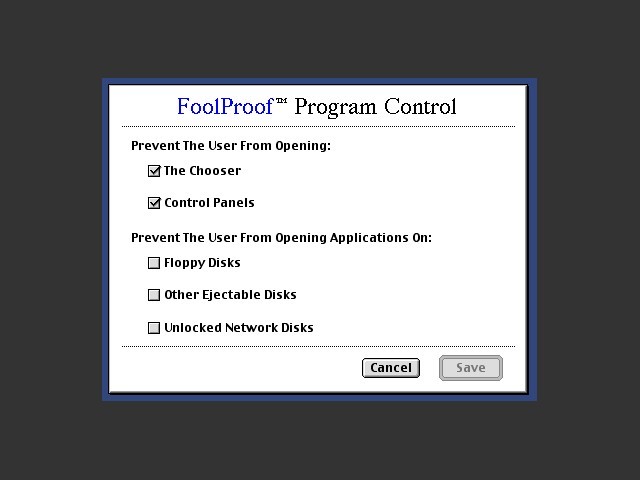 FoolProof Program Control 