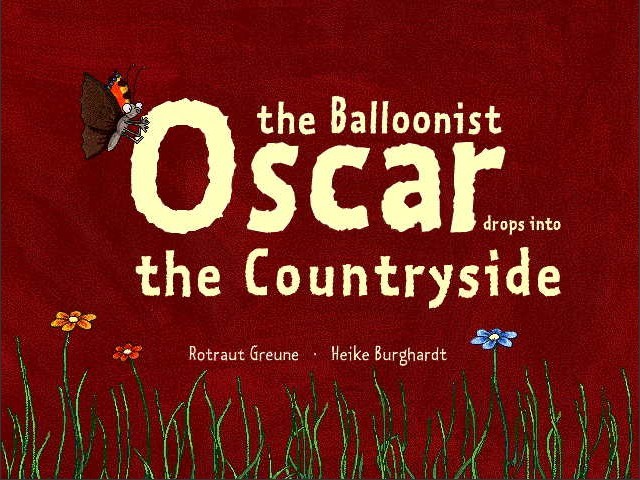 Oscar the Balloonist Drops into the Countryside (2001)
