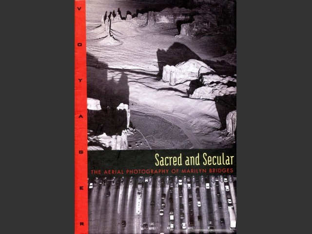 Sacred and Secular: The Aerial Photography of Marilyn Bridges (1996)