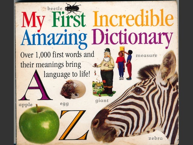 My First Incredible, Amazing Dictionary (1995)