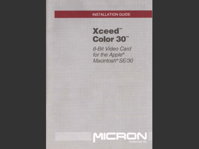 Micron Xceed MacroColor 30 INSTALLATION GUIDE (1991)