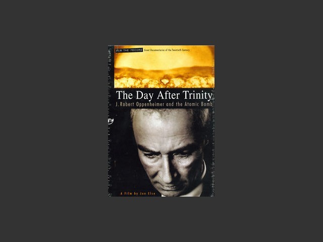 The Day After Trinity (1995)