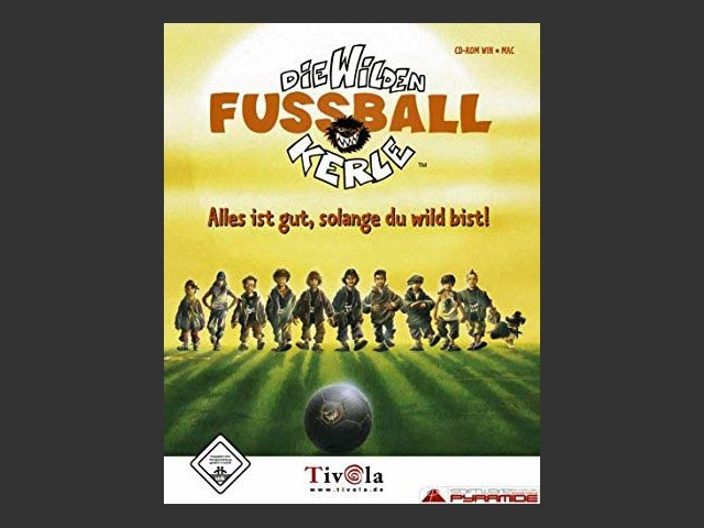 Die Wilden Fussball Kerle: Alles ist gut, solange du wild bist! (2003)