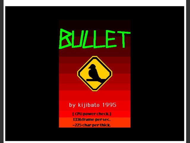Bullet v0.22b (1996)